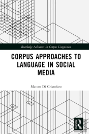 Corpus Approaches To Language In Social Media