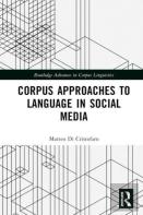Corpus Approaches To Language In Social Media