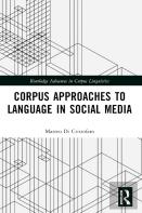 Corpus Approaches To Language In Social Media