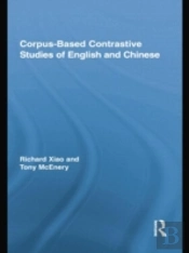 Corpus-Based Contrastive Studies Of English And Chinese