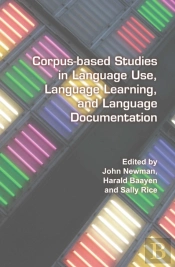 Corpus-Based Studies In Language Use, Language Learning, And Language Documentation