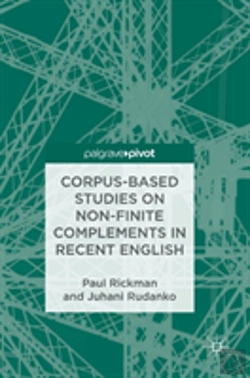 Bertrand.pt - Corpus-Based Studies On Non-Finite Complements In Recent English