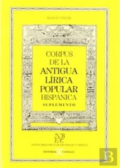 Corpus De La Antigua Lírica. Suplemento .