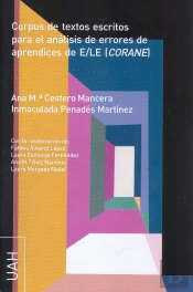Corpus De Textos Escritos Para El Análisis De Errores De Aprendices De E/Le (Corane)