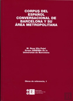 Bertrand.pt - Corpus Del Español Conversacional De Barcelona Y Su Área Metropolitana