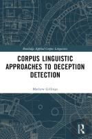 Corpus Linguistic Approaches To Deception Detection