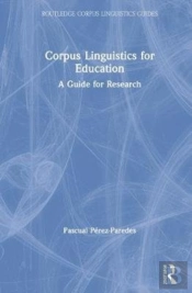 Corpus Linguistics For Education