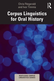 Corpus Linguistics For Oral History