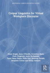 Corpus Linguistics For Virtual Workplace Discourse