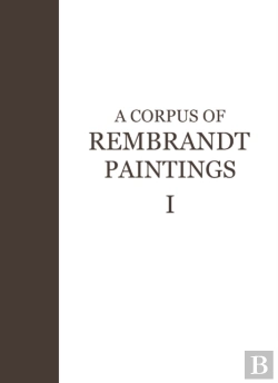 Bertrand.pt - Corpus Of Rembrandt Paintings
