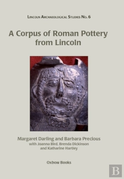 Bertrand.pt - Corpus Of Roman Pottery From Lincoln
