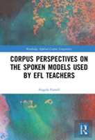 Corpus Perspectives On The Spoken Models Used By Efl Teachers