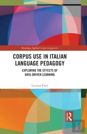 Corpus Use In Italian Language Pedagogy