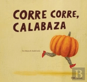 Corre Corre, Calabaza