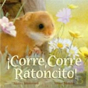 ¡Corre Corre Ratoncito!