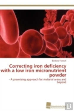 Bertrand.pt - Correcting Iron Deficiency With A Low Iron Micronutrient Powder