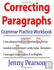 Correcting Paragraphs Grammar Practice Workbook