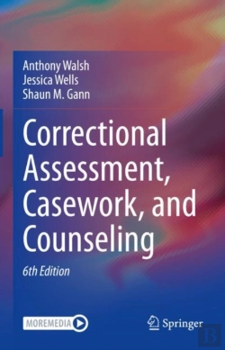Bertrand.pt - Correctional Assessment, Casework, And Counseling