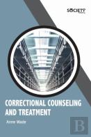 Correctional Counseling And Treatment