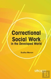 Correctional Social Work In The Developed World