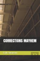 Corrections Mayhem