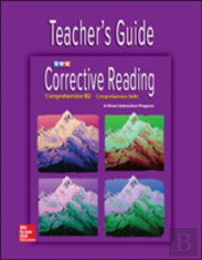 Corrective Reading Comprehension Level B2, Teacher Guide