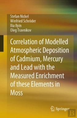 Bertrand.pt - Correlation Of Modelled Atmospheric Deposition Of Cadmium, Mercury And Lead With The Measured Enrichment Of These Elements In Moss