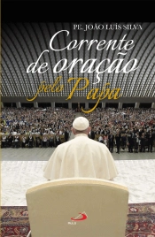 Corrente de Oração pelo Papa