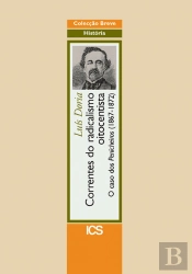 Correntes do Radicalismo Oitocentista