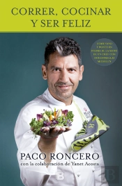 Correr, Cocinar Y Ser Feliz