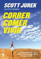 Correr, Comer, Vivir
