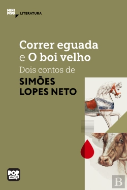 Bertrand.pt - Correr Eguada E O Boi Velho: Dois Contos De Simões Lopes Neto