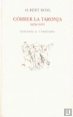 Bertrand.pt - Córrer La Taronja, 1979-2001