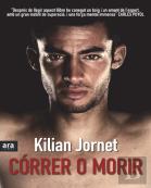 Córrer O Morir