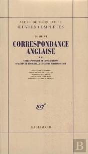 Correspondance Anglaise D'Alexis De Tocqueville Et Nassau William