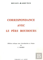 Correspondance Avec Le Père Bouhours