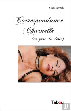 Bertrand.pt - Correspondance Charnelle (En Gare Du Désir)