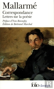 Correspondance Complète (1862-1871) Suivi De Lettres Sur La Poésie (1872-1898)
