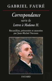 Correspondance De Gabriel Faure