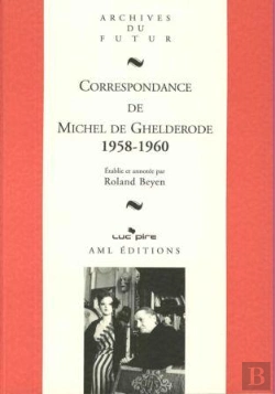 Bertrand.pt - Correspondance De Michel De Ghelderode Tome 9 : 1958-1960