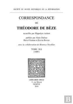 Bertrand.pt - Correspondance De Theodore De Beze. Tome Xli (1600)