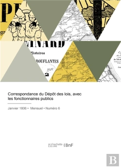 Bertrand.pt - Correspondance Du Depot Des Lois, Avec Les Fonctionnaires Publics