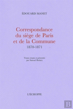 Bertrand.pt - Correspondance Du Siege De Paris Et De La Commune... : Textes Reunis Par Samuel Rodary