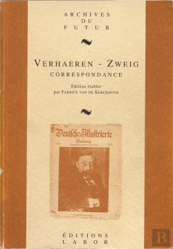 Bertrand.pt - Correspondance : Emile Et Marthe Verhaeren,Stefan Zweig (1900-1926)