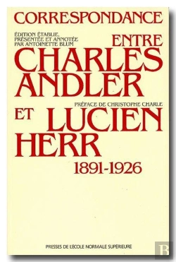 Bertrand.pt - Correspondance Entre Charles Andler Et Lucien Herr (1891-1926)