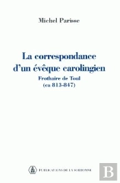 Correspondance Eveque Carolingien, Frothaire Toul, Ca. 813-847. 2