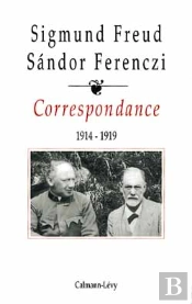 Correspondance Freud / Ferenczi  Tome Ii   1914-1919