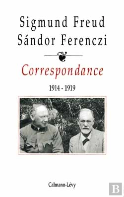 Bertrand.pt - Correspondance Freud / Ferenczi  Tome Ii   1914-1919