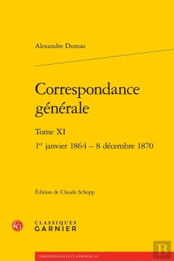 Bertrand.pt - Correspondance Générale Tome 11 : 1er Janvier 1864 - 8 Décembre 1870