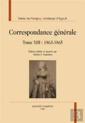 Correspondance Générale Tome 13 : 1863-1865